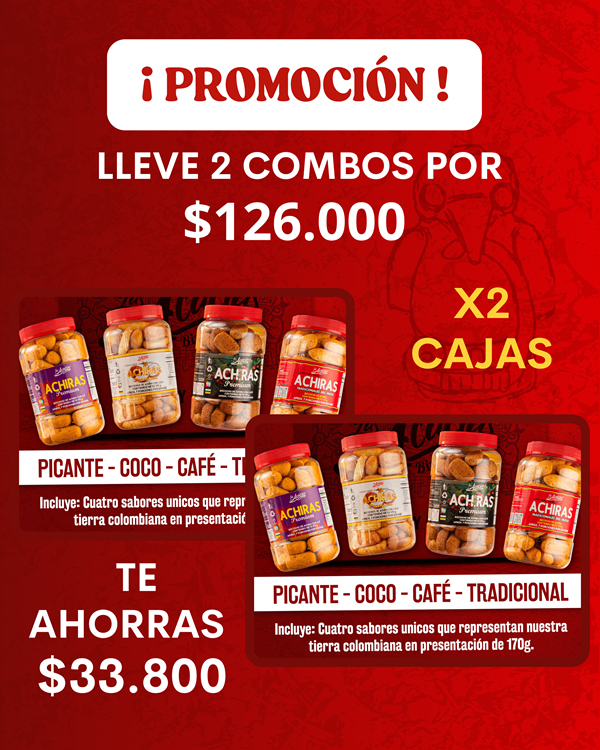 PROMOCIÓN 2 COMBOS ACHIRA SABORES DE MI TIERRA